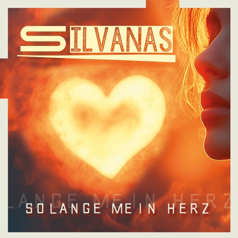 Cover der Silvanas-Single Solange mein Herz